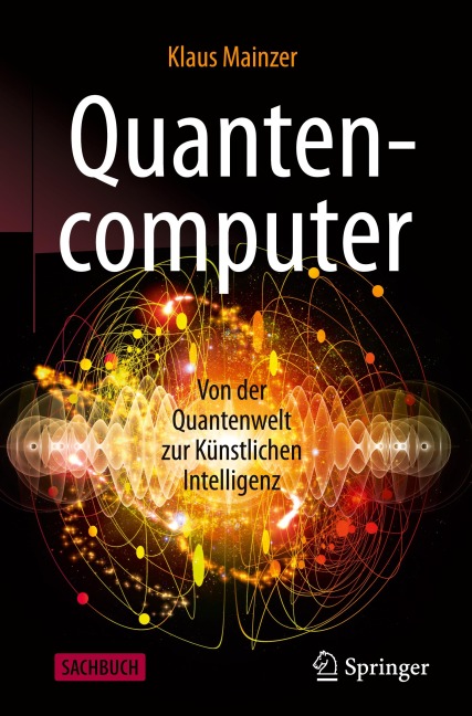 Quantencomputer - Klaus Mainzer