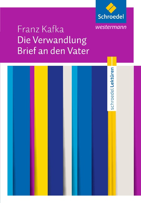 Die Verwandlung / Brief an den Vater: Textausgabe - Franz Kafka