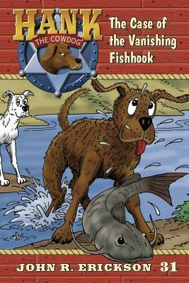 The Case of the Vanishing Fishhook - John R. Erickson
