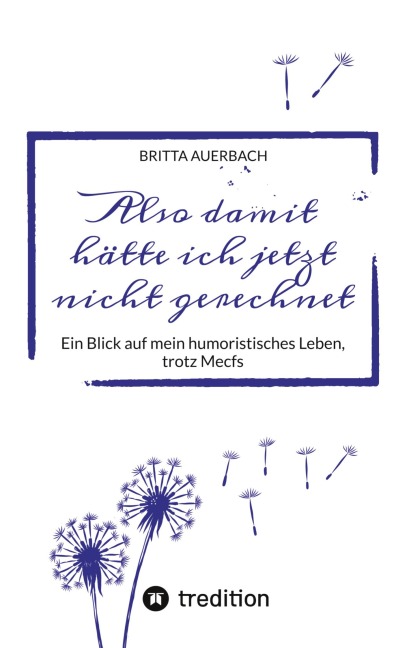 Also damit hätte ich jetzt nicht gerechnet - Britta Auerbach