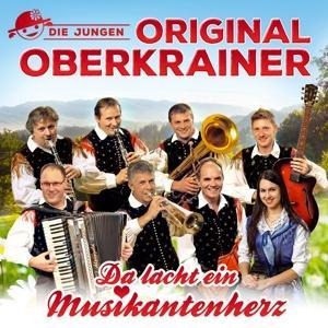 Da lacht ein Musikantenherz - Die Jungen Original Oberkrainer