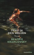 Cover-Bild zum Titel 'Frau in den Wellen' von 'Beatrix Kramlovsky'