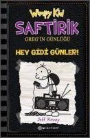 Saftirik Gregin Günlügü 10 - Hey Gidi Günler Ciltli - Jeff Kinney