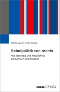 Cover-Bild zum Titel 'Schulpolitik von rechts' von 'Moritz Gawert, Rita Nikolai'