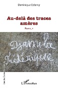 Cover-Bild zum Titel 'Au-delà des traces amères' von 'Eclercy'