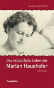 Das ordentliche Leben der Marlen Haushofer - Marlene Krisper