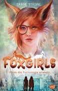 Cover-Bild zum Titel 'Foxgirls - Wenn die Fuchsmagie erwacht' von 'Sabine Städing'