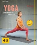 Yoga. Mehr Energie und Ruhe - Anna Trökes