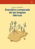 Cover-Bild zum Titel 'Gramática comparada de las lenguas ibéricas' von 'Ramón d' Andrés'