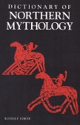 Cover-Bild zum Titel 'A Dictionary of Northern Mythology' von 'Rudolph Simek'