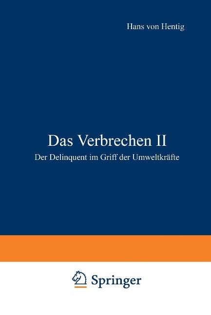 Das Verbrechen II - Hans V. Hentig