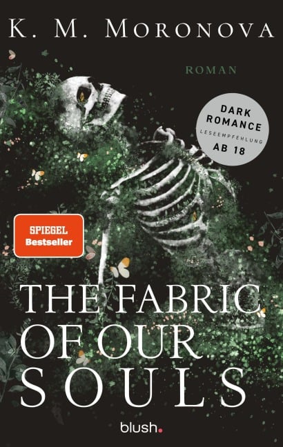 The Fabric of Our Souls - K. M. Moronova