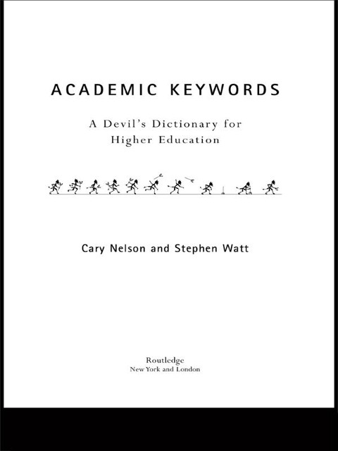 Academic Keywords - Cary Nelson, Stephen Watt