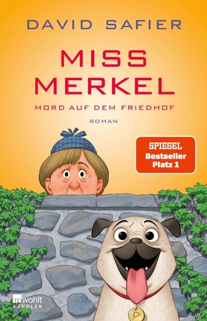 Miss Merkel: Mord auf dem Friedhof - David Safier