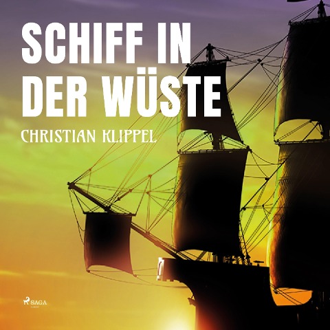Schiff in der Wüste - Christian Klippel