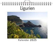 Cover-Bild zum Titel 'Ligurien - (Wandkalender 2025, Kalender DIN A4 quer, Monatskalender im Querformat mit Kalendarium, das perfekte Geschenk)' von 'Alice Meier'