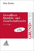 Cover-Bild zum Titel 'Grundkurs Handels- und Gesellschaftsrecht' von 'Peter Kindler'