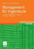 Cover-Bild zum Titel 'Management für Ingenieure' von 'Günter Hachtel, Ulrich Holzbaur'