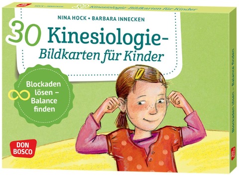 30 Kinesiologie-Bildkarten für Kinder - Nina Hock, Barbara Innecken