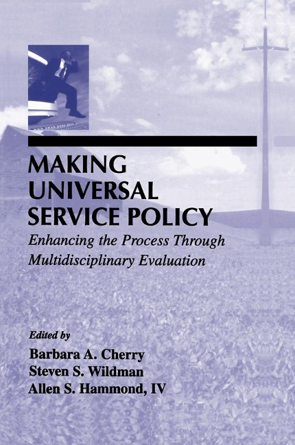 Making Universal Service Policy - 