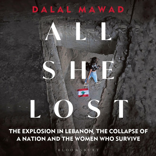 All She Lost - Dalal Mawad
