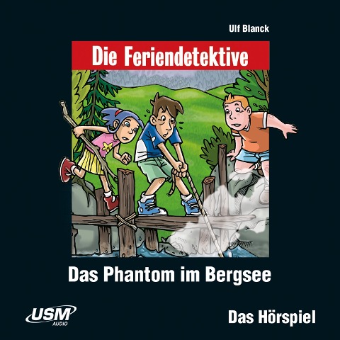 Die Feriendetektive: Das Phantom im Bergsee (Audio-CD) - Ulf Blanck, Frank Ramond, Matthias Haß