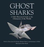 Cover-Bild zum Titel 'Ghost Sharks' von 'David A Ebert, Jenny M Kemper, Brittany Finucci, Dominique A Didier, Marc Dando'