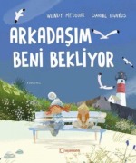 Cover-Bild zum Titel 'Arkadasim Beni Bekliyor' von 'Wendy Meddour'
