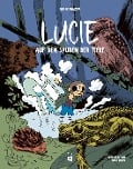 Cover-Bild zum Titel 'Lucie auf den Spuren der Tiere' von 'Pierre Wazem'