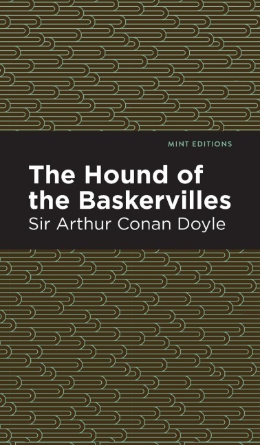 The Hound of the Baskervilles - Arthur Conan Doyle