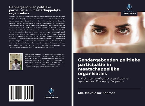 Gendergebonden politieke participatie in maatschappelijke organisaties - Md. Mokhlesur Rahman