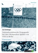 Cover-Bild zum Titel 'Ein Beispiel nationalsozialistischer Propaganda' von 'Jan Erchinger'
