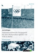 Cover-Bild zum Titel 'Ein Beispiel nationalsozialistischer Propaganda' von 'Jan Erchinger'