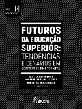 Cover-Bild zum Titel 'Futuros da Educação Superior' von 'Doris Pires Vargas Bolzan, Marilene Gabriel Dalla Corte, Marilia Costa Morosini'
