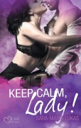 Cover-Bild zum Titel 'Keep calm, Lady!' von 'Sara-Maria Lukas'