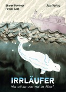 Cover-Bild zum Titel 'Irrläufer' von 'Sheree Domingo, Patrick Spät'