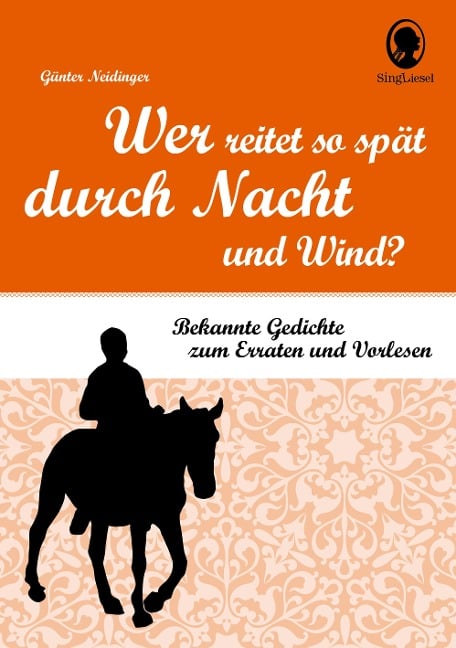 Wer reitet so spät durch Nacht und Wind? - Günter Neidinger