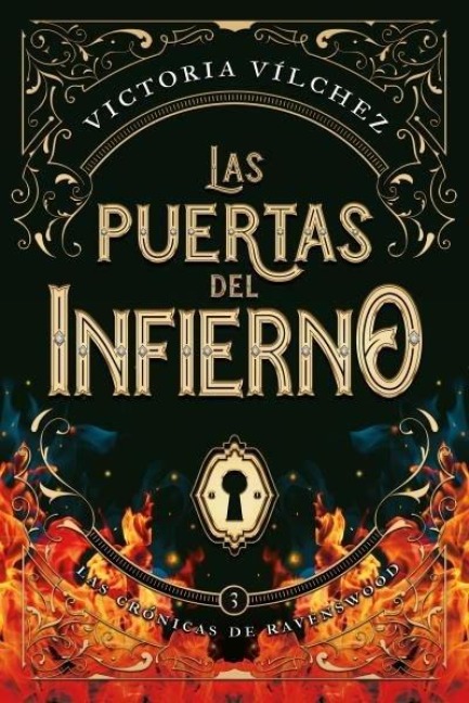 Puertas del Infierno, Las. Cronicas de Ravenswood - Vol.3 - Victoria Vilchez