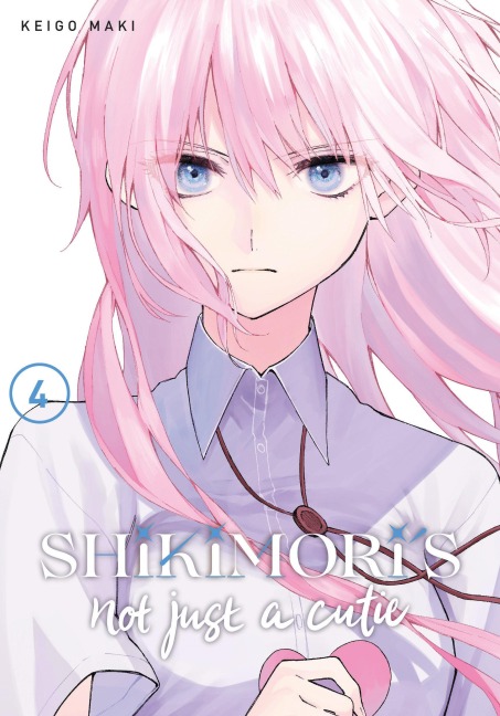 Shikimori's Not Just a Cutie 4 - Keigo Maki
