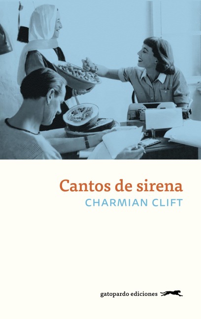 Cantos de sirena - Charmian Clift