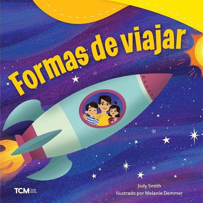 Formas de Viajar - Jodene Lynn Smith, Jody Smith