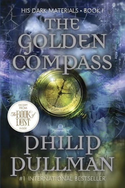 His Dark Materials: The Golden Compass (Book 1) - Philip Pullman