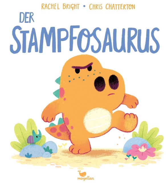 Der Stampfosaurus - Rachel Bright