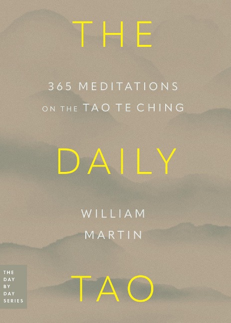 The Daily Tao - William Martin