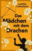 Cover-Bild zum Titel 'Das Mädchen mit dem Drachen' von 'Laetitia Colombani'