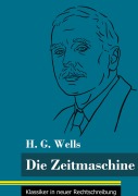 Cover-Bild zum Titel 'Die Zeitmaschine' von 'H. G. Wells'
