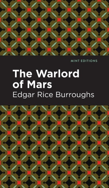 The Warlord of Mars - Edgar Rice Burroughs