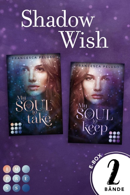 Shadow Wish. Sammelband der fesselnden Urban-Fantasy-Serie (»Shadow Wish«-Reihe) - Francesca Peluso