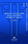 Cover-Bild zum Titel 'Origen y evolución de la flexión nominal eslava' von 'Iván Igartua'