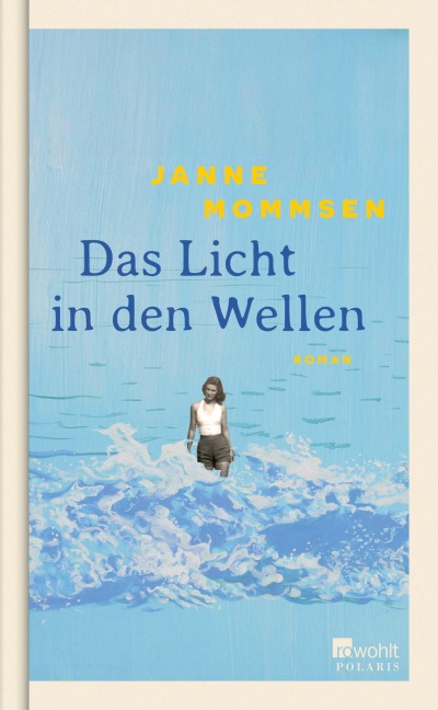 Das Licht in den Wellen - Janne Mommsen